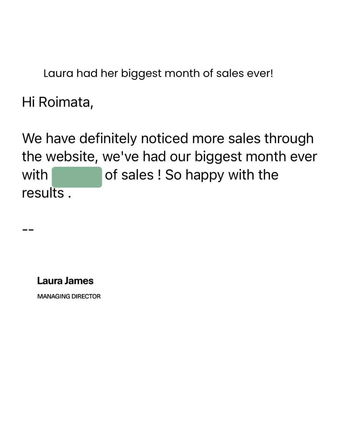 Laura James: biggest month of sales ever